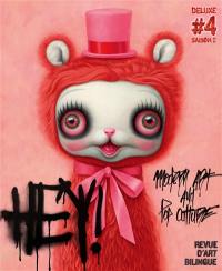 Hey ! : modern art & pop culture : deluxe, n° 4. Saison 2