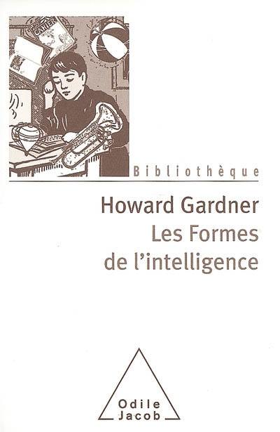 Les formes de l'intelligence