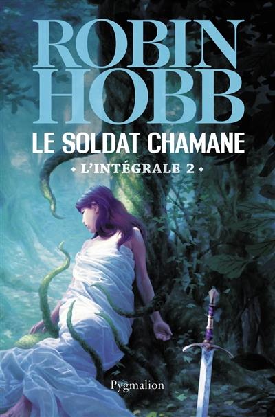 Le soldat chamane : l'intégrale. Vol. 2