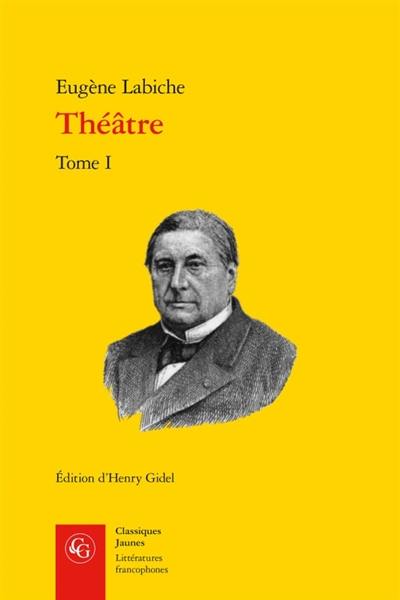 Théâtre. Vol. 1