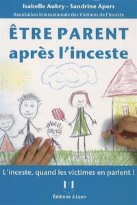 Etre parent après l'inceste