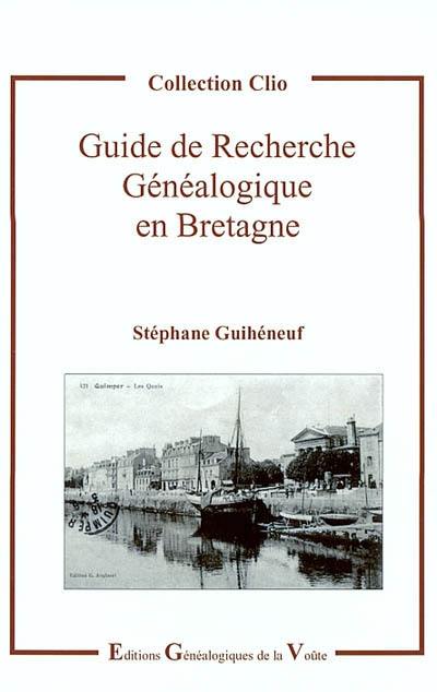 Guide de recherche généalogique en Bretagne