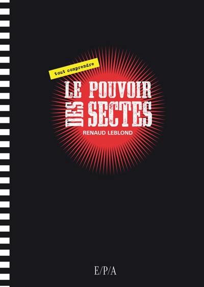 Le pouvoir des sectes