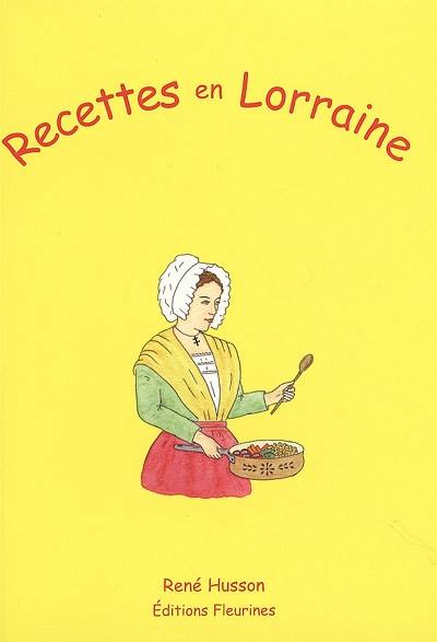 Recettes en Lorraine : 230 recettes