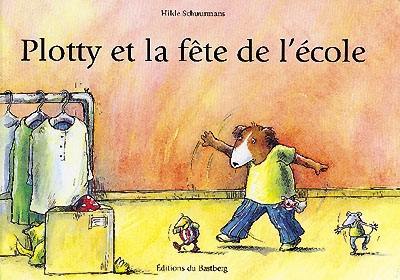 Plotty et la fête de l'école