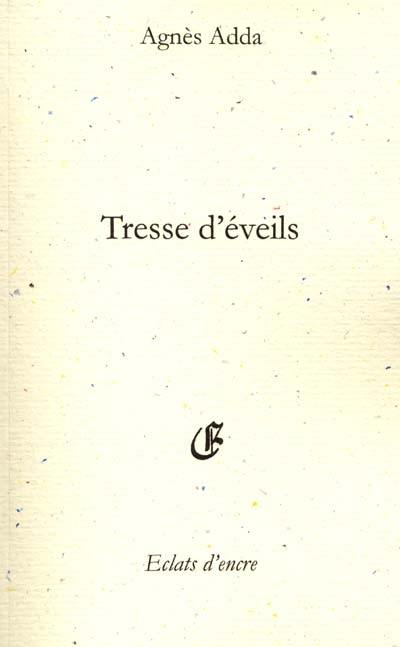 Tresse d'éveils