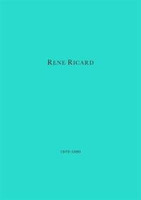 Rene Ricard : 1979-1980