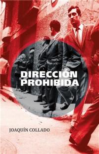 Direccion prohibida