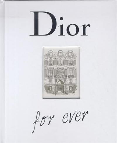 Dior for ever