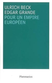 Pour un empire européen