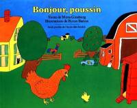 Bonjour, poussin