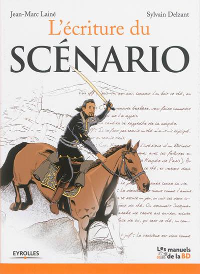 L'écriture du scénario