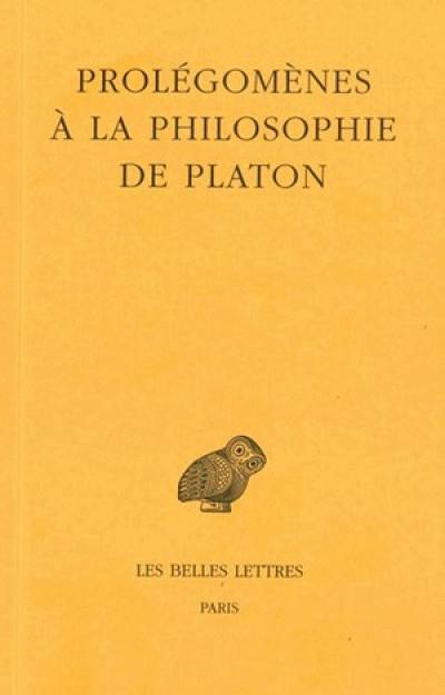 Prolégomènes à la philosophie de Platon