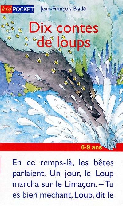 Dix contes de loups