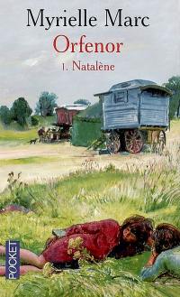 Orfenor. Vol. 1. Natalène