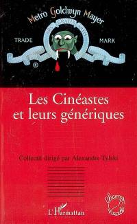 Les cinéastes et leurs génériques