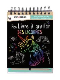 Mon livre à gratter des licornes