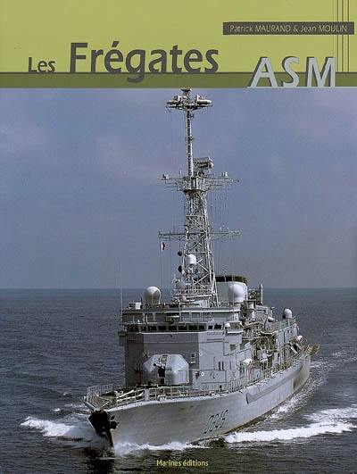 Les frégates anti-sous-marines