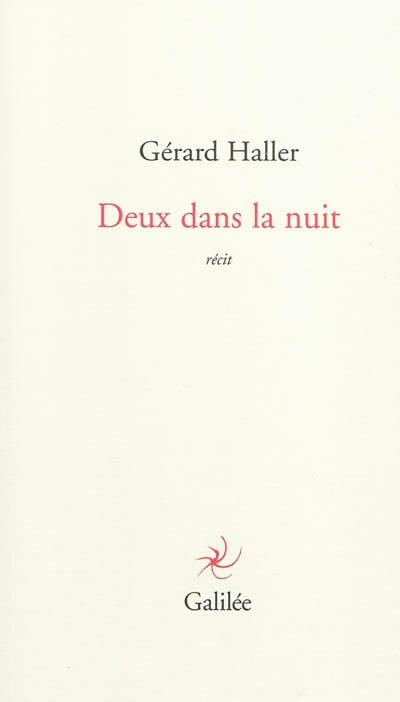 Deux dans la nuit : récit