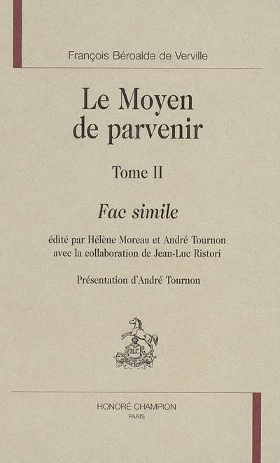 Le moyen de parvenir. Vol. 2. Fac simile