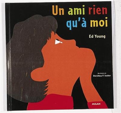 Un ami rien qu'à moi