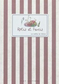 Rôtis et farcis