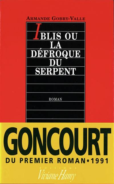 Iblis ou la Défroque du serpent