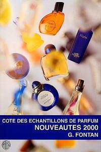 Cote des échantillons de parfum : nouveautés 2000