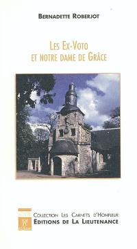 Les ex-voto et Notre-Dame de Grâce