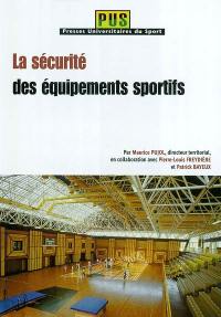 La sécurité des équipements sportifs