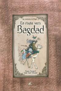 Les aventures de Majid. En route vers Bagdad