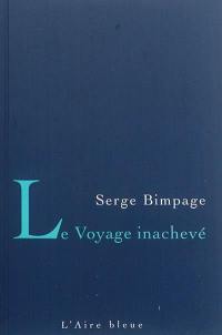 Le voyage inachevé