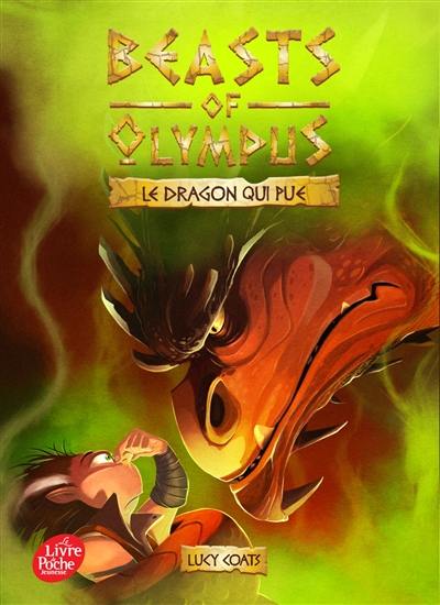 Beasts of Olympus. Vol. 4. Le dragon qui pue