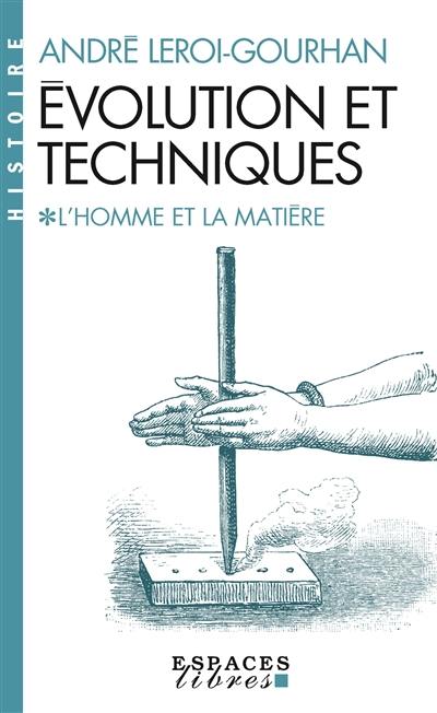 L'Homme et la matière