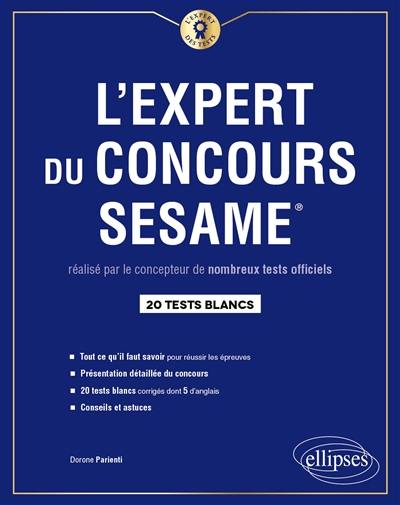 L'expert du concours Sésame : 20 tests blancs