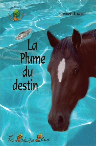 La plume du destin