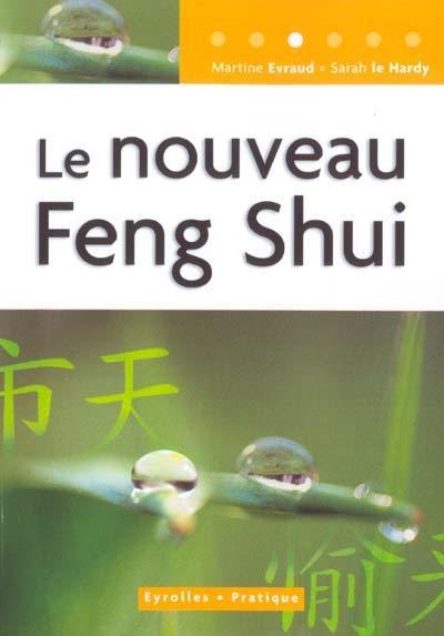 Le nouveau feng shui