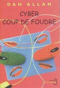 Cyber coup de foudre