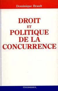 Droit politique de la concurrence