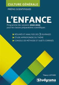 L'enfance : programme des sessions 2022-2023 pour les classes préparatoires scientifiques