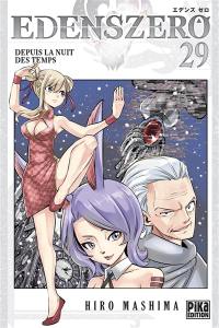 Edens Zero. Vol. 29. Depuis la nuit des temps