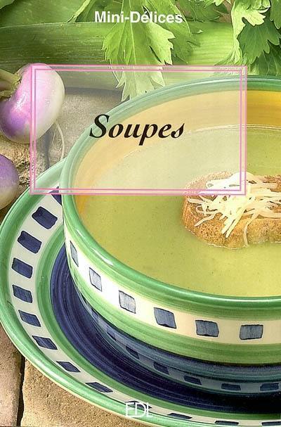 Soupes