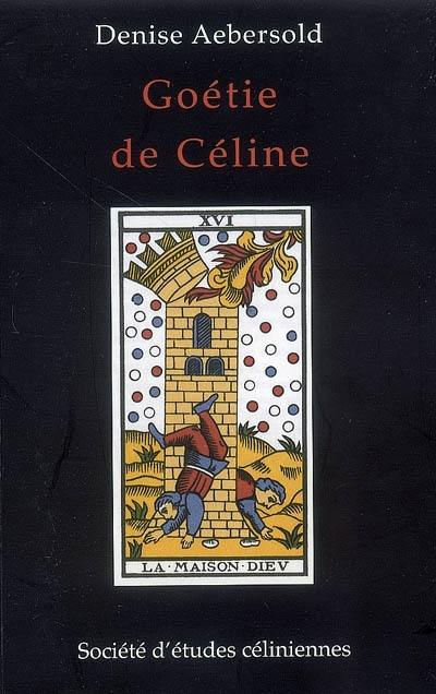 Goétie de Céline