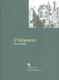 L'impasse