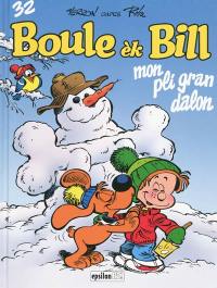 Boule ek Bill. Vol. 32. Mon pli gran dalon