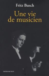 Une vie de musicien