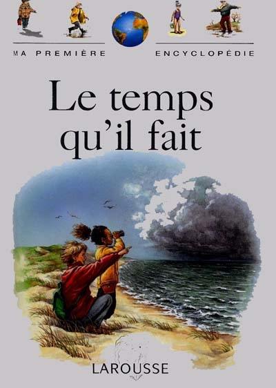 Le temps qu'il fait