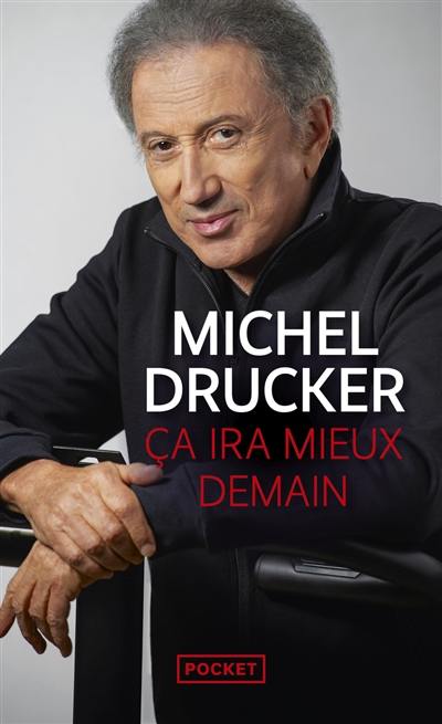 Ca ira mieux demain