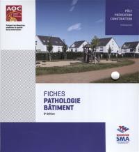 Fiches pathologie bâtiment