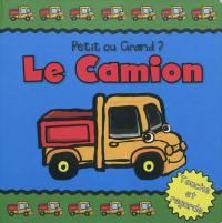 Le camion : petit ou grand ?